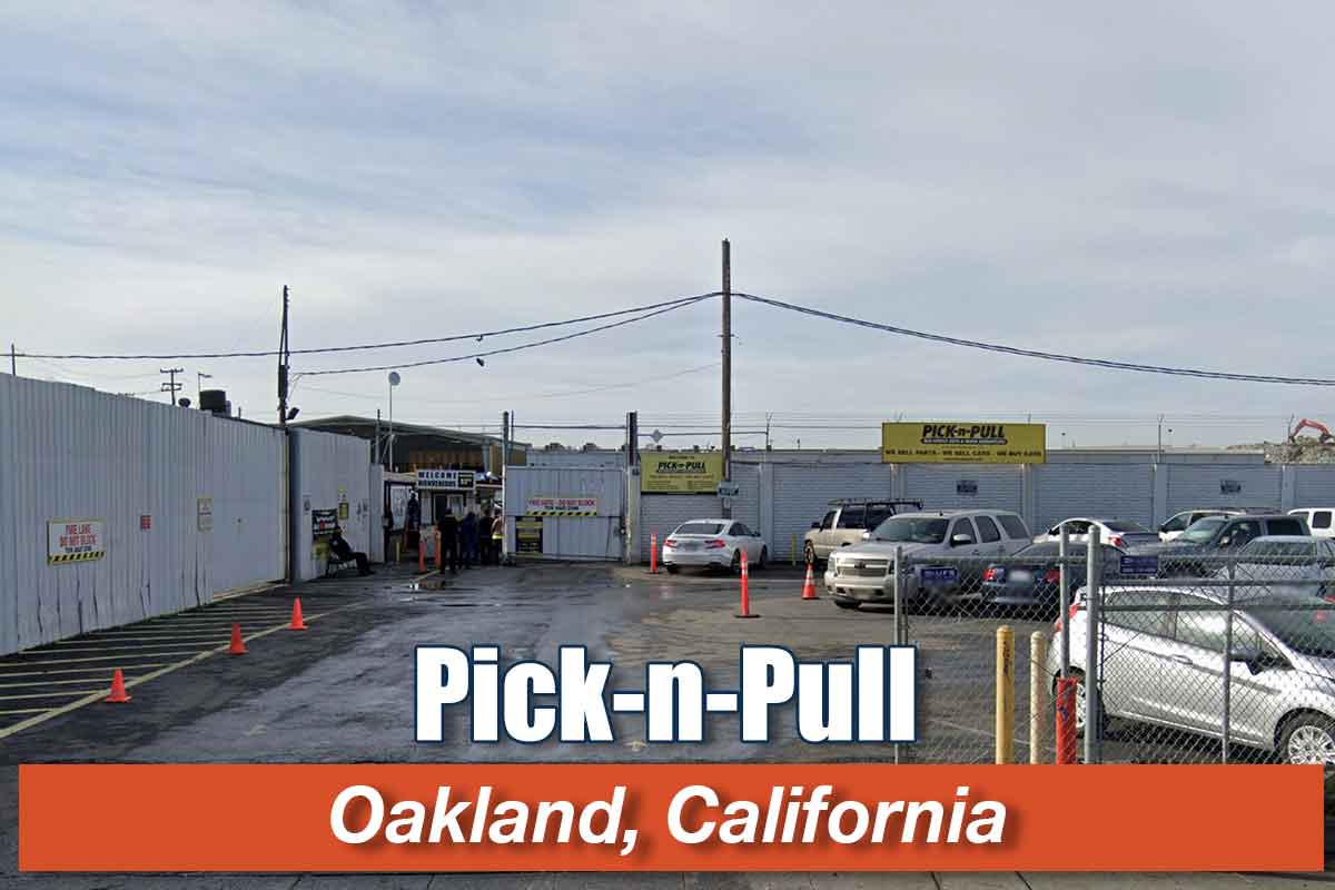 Cash for Junk Cars | Pick-n-Pull at 8451 San Leandro St, Oakland, CA 94621